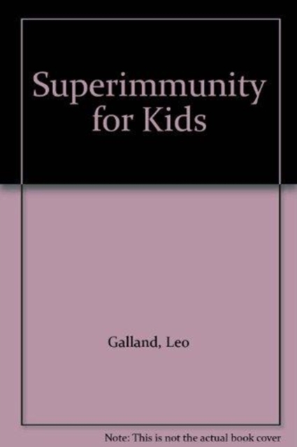Superimmunity for Kids, Paperback Book
