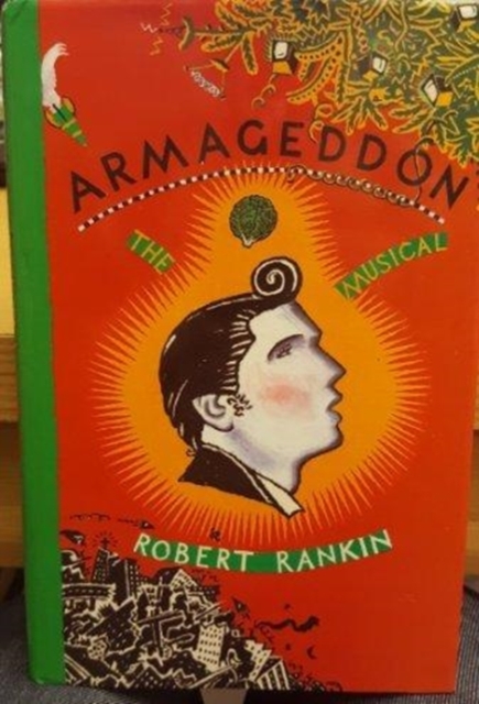 Armageddon : The Musical, Hardback Book