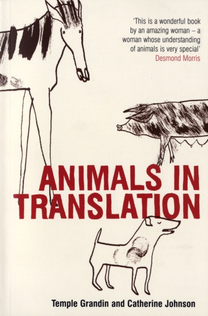 Animals in Translation : The Woman Who Thinks Like a Cow, Paperback / softback Book