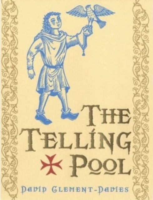 The Telling Pool, Hardback Book