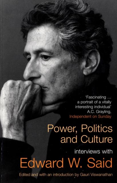 Power, Politics and Culture : Interviews with Edward W. Said, Paperback / softback Book