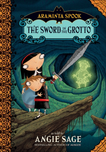 Araminta Spook: The Sword in the Grotto, Hardback Book