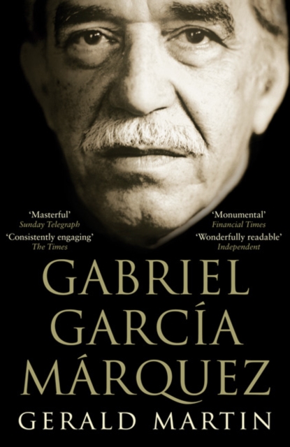 Gabriel Garcia Marquez : A Life, Paperback / softback Book