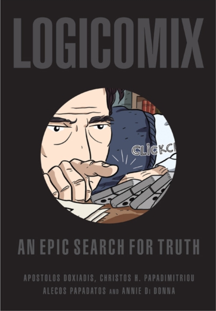 Logicomix : An Epic Search for Truth, Paperback / softback Book