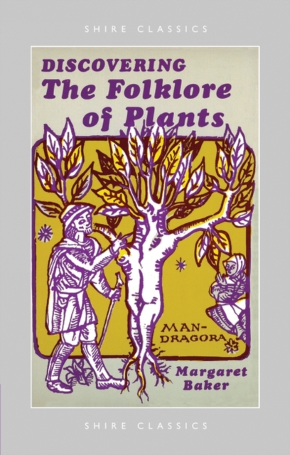 Discovering The Folklore of Plants, Paperback / softback Book