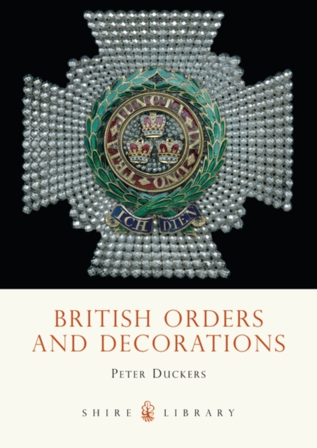 British Orders and Decorations, Paperback / softback Book