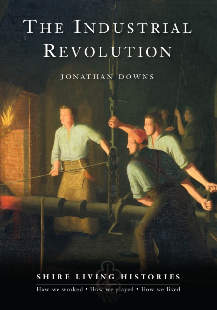 The Industrial Revolution : Britain, 1770-1810, Paperback / softback Book