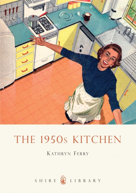 The 1950s Kitchen, PDF eBook
