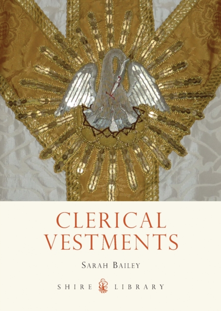 Clerical Vestments : Ceremonial Dress of the Church, Paperback / softback Book
