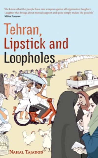 Tehran, Lipstick and Loopholes, EPUB eBook