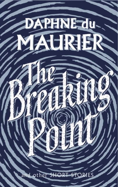 The Breaking Point : Short Stories, EPUB eBook