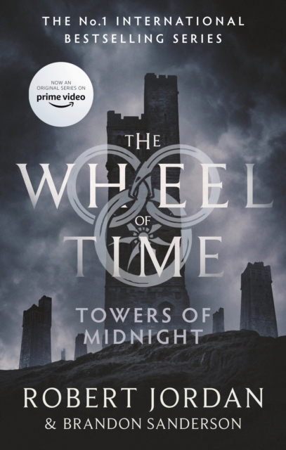Towers Of Midnight : Book 13 of the Wheel of Time (Now a major TV series), EPUB eBook