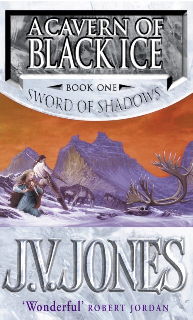A Cavern Of Black Ice : Book 1 of the Sword of Shadows, EPUB eBook