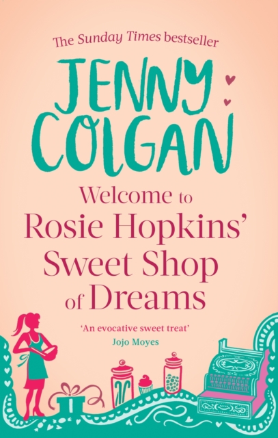 Welcome To Rosie Hopkins' Sweetshop Of Dreams, EPUB eBook