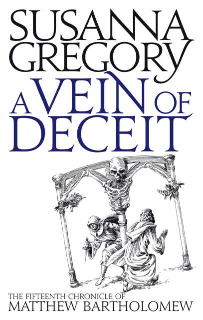 A Vein Of Deceit : The Fifteenth Chronicle of Matthew Bartholomew, EPUB eBook