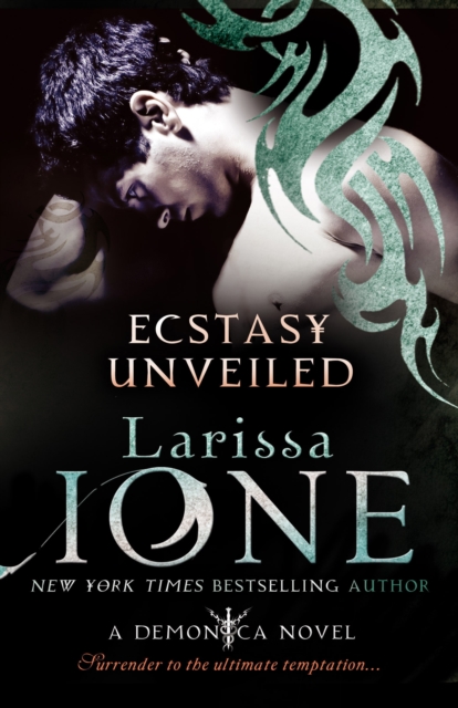 Ecstasy Unveiled : Number 4 in series, EPUB eBook