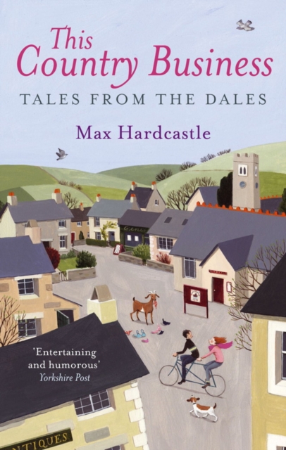 This Country Business : Tales from the Dales, EPUB eBook