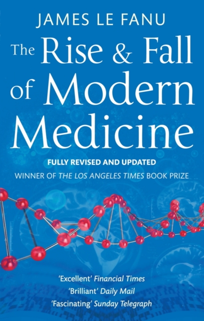 The Rise And Fall Of Modern Medicine, EPUB eBook