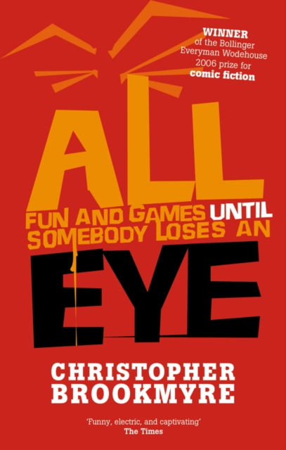 All Fun And Games Until Somebody Loses An Eye, EPUB eBook