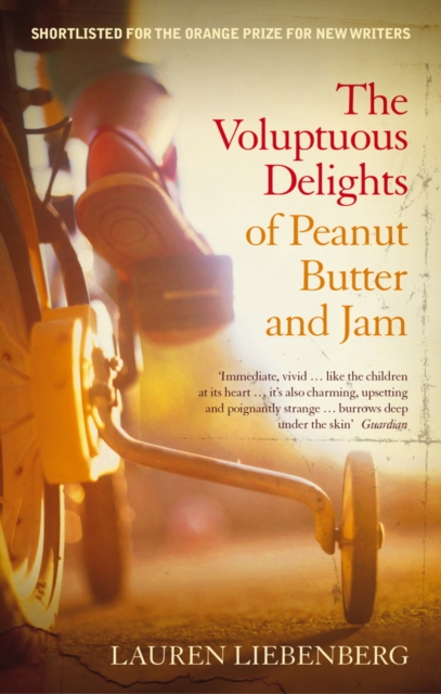 The Voluptuous Delights Of Peanut Butter And Jam, EPUB eBook