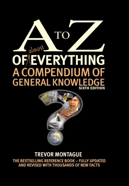 A to Z of Almost Everything, Hardback Book