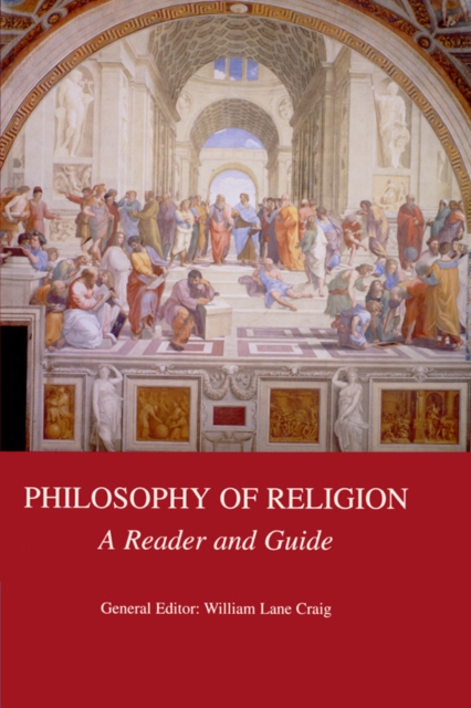 Philosophy of Religion : A Reader and Guide, Paperback / softback Book