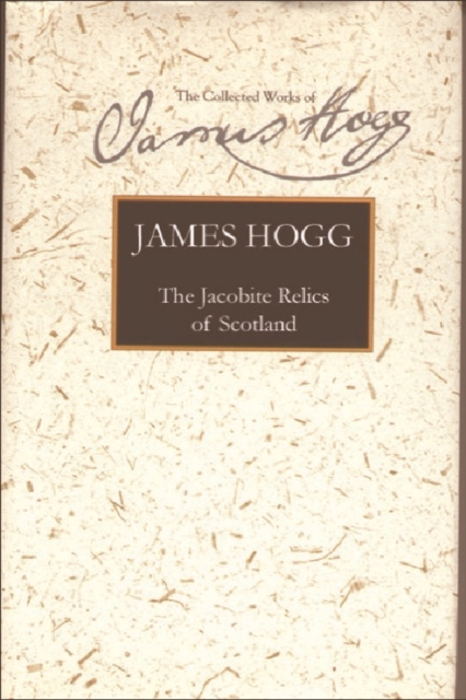 The Jacobite Relics of Scotland : v. 2, Hardback Book