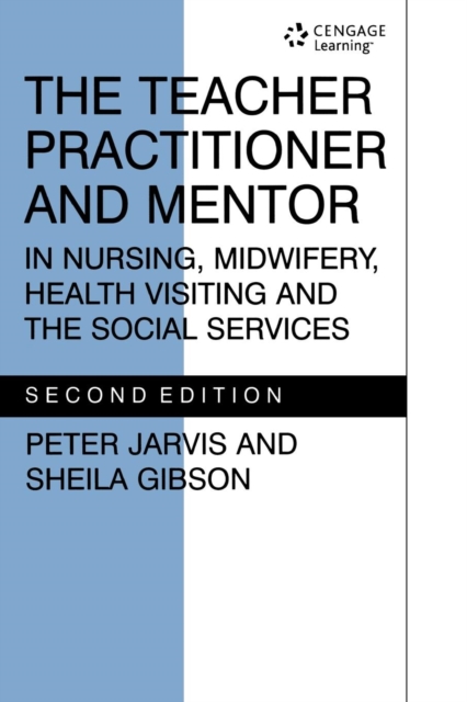 TEACHER PRACTITIONER & MENTORIN NSG, Paperback / softback Book