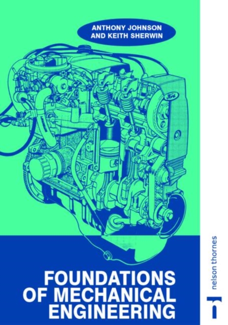 Foundations of Mechanical Engineering, Paperback / softback Book