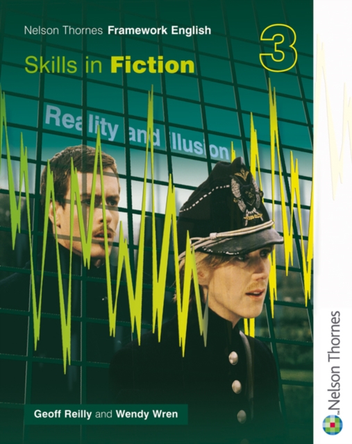 Nelson Thornes Framework English Skills in Fiction 3, Paperback / softback Book