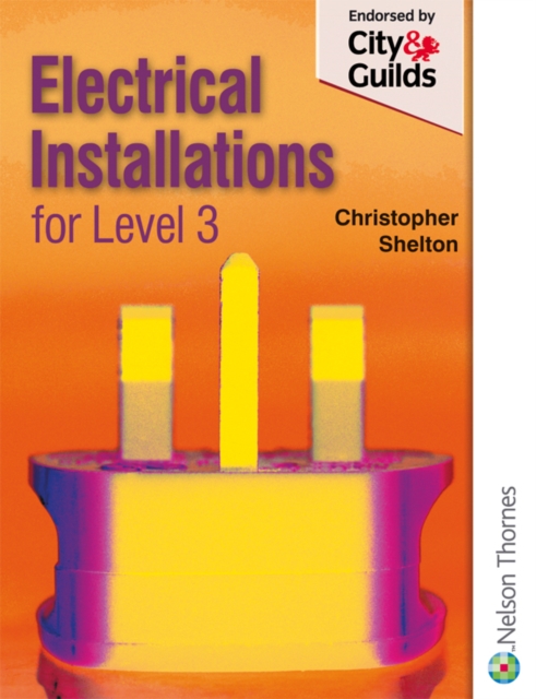 Electrical Installations for NVQ Level 3, Paperback / softback Book