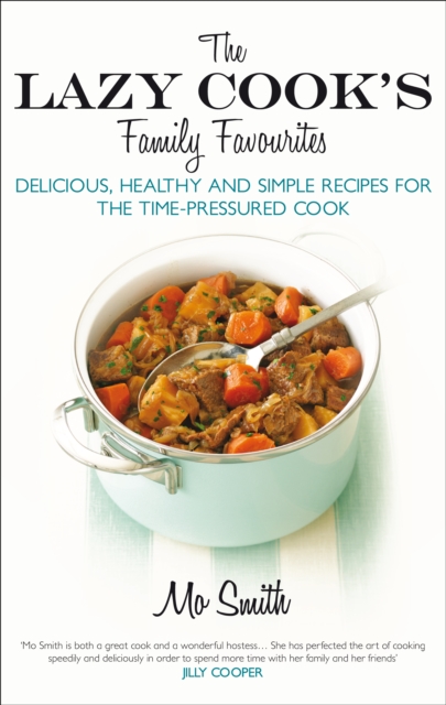 The Lazy Cook's Family Favourites, Paperback / softback Book
