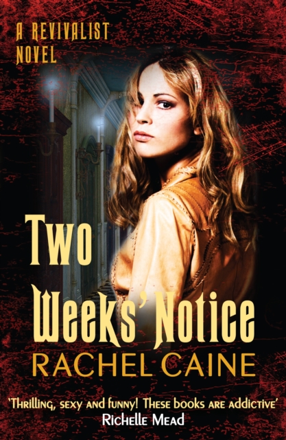 Two Weeks' Notice : The impossible-to-put-down urban fantasy series, Paperback / softback Book