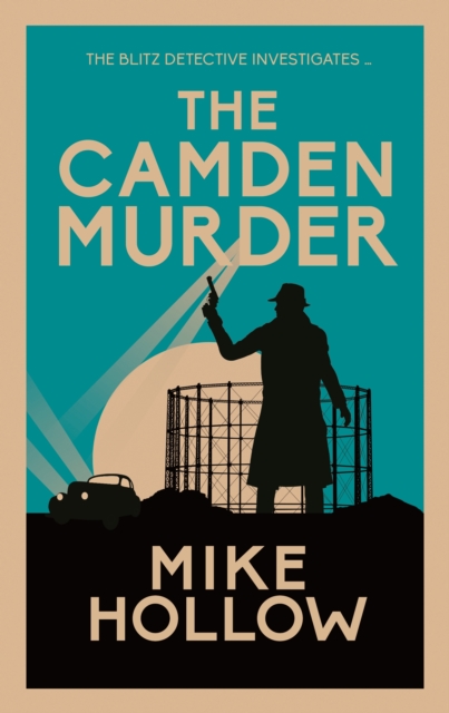 The Camden Murder : The gripping wartime murder mystery, Paperback / softback Book