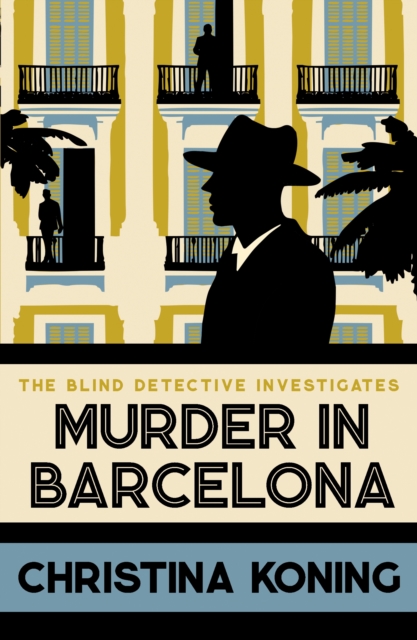 Murder in Barcelona : The thrilling inter-war mystery series, Paperback / softback Book