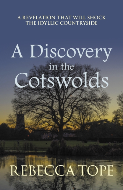 A Discovery in the Cotswolds : The page-turning cosy crime series, Paperback / softback Book