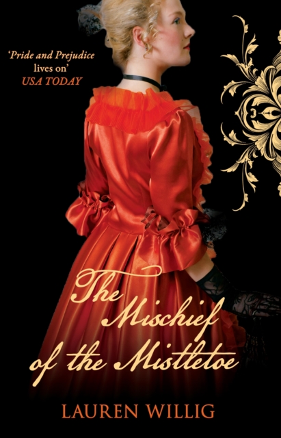 The Mischief of the Mistletoe : A festive instalment in the page-turning Regency romance series, EPUB eBook