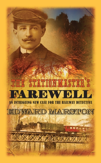 The Stationmaster's Farewell, Hardback Book