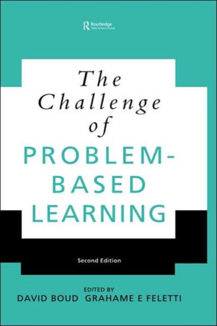 The Challenge of Problem-based Learning, Hardback Book