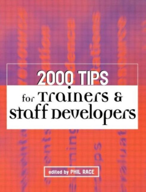 2000 Tips for Trainers and Staff Developers, Paperback / softback Book