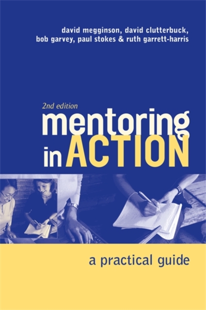 Mentoring In Action : A Practical Guide for Managers, Paperback / softback Book