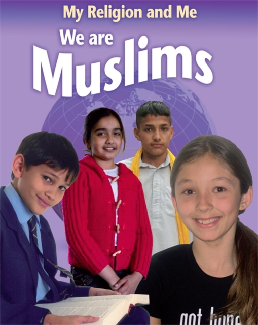 We are Muslims, Hardback Book
