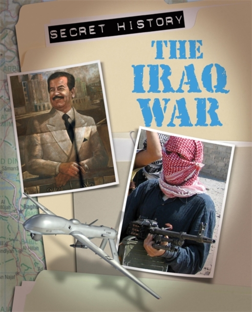 Secret History: The Iraq War, Hardback Book