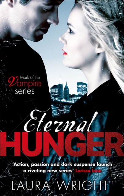 Eternal Hunger : Number 1 in series, Paperback / softback Book