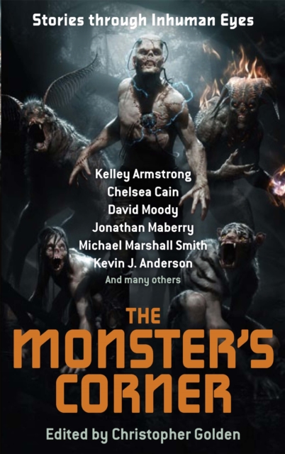 The Monster's Corner : Stories Through Inhuman Eyes, Paperback / softback Book