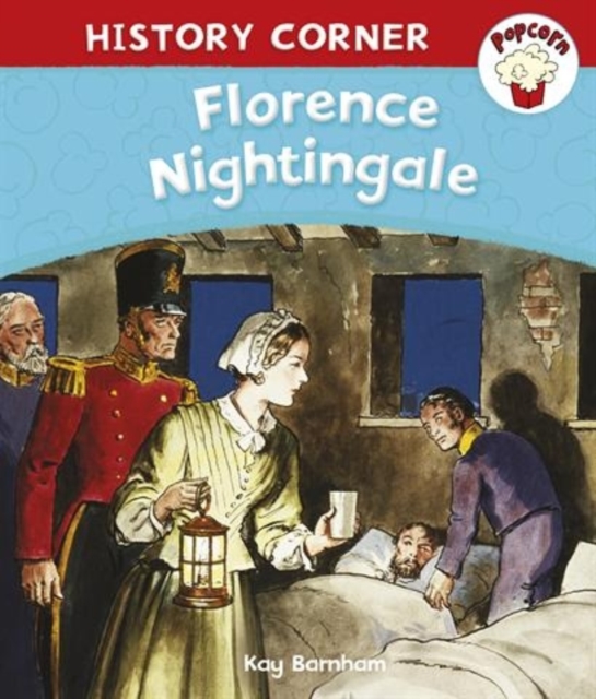 Popcorn: History Corner: Florence Nightingale, Paperback / softback Book