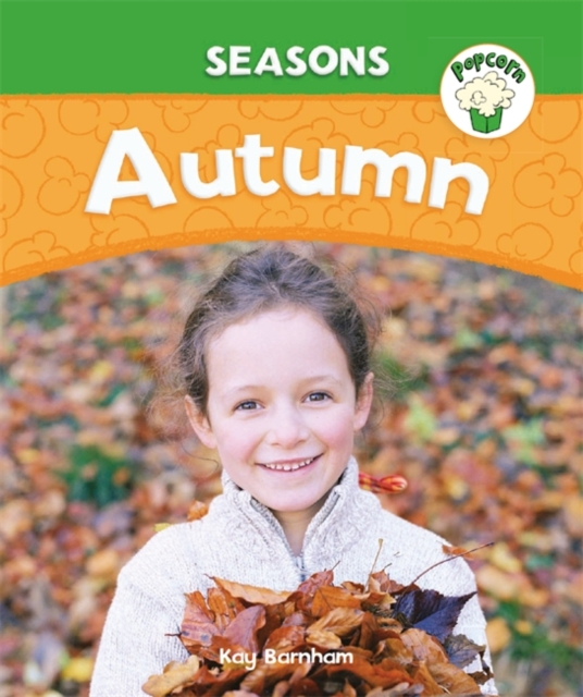 Popcorn: Seasons: Autumn, Paperback / softback Book