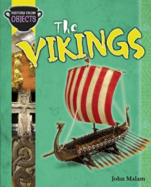History from Objects: The Vikings, Paperback Book