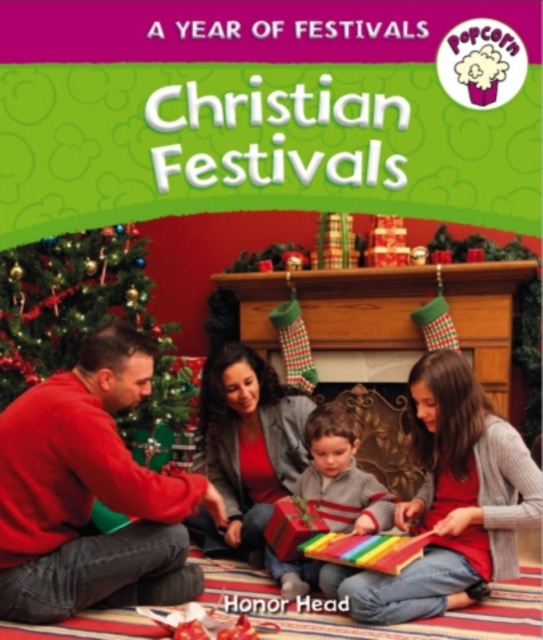 Popcorn: Year of Festivals: Christian Festivals, Paperback / softback Book