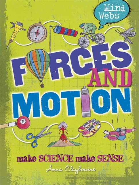 Mind Webs: Forces and Motion, Hardback Book
